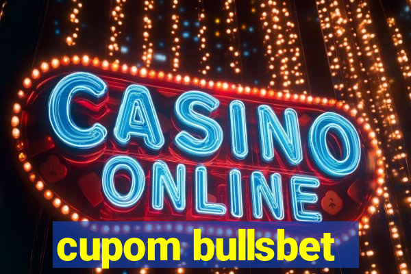 cupom bullsbet